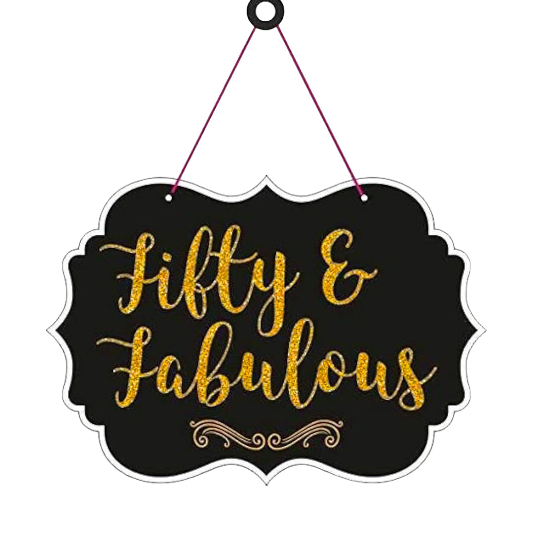 Fifty & Fabulous Hanging Board Decoration - 1PC