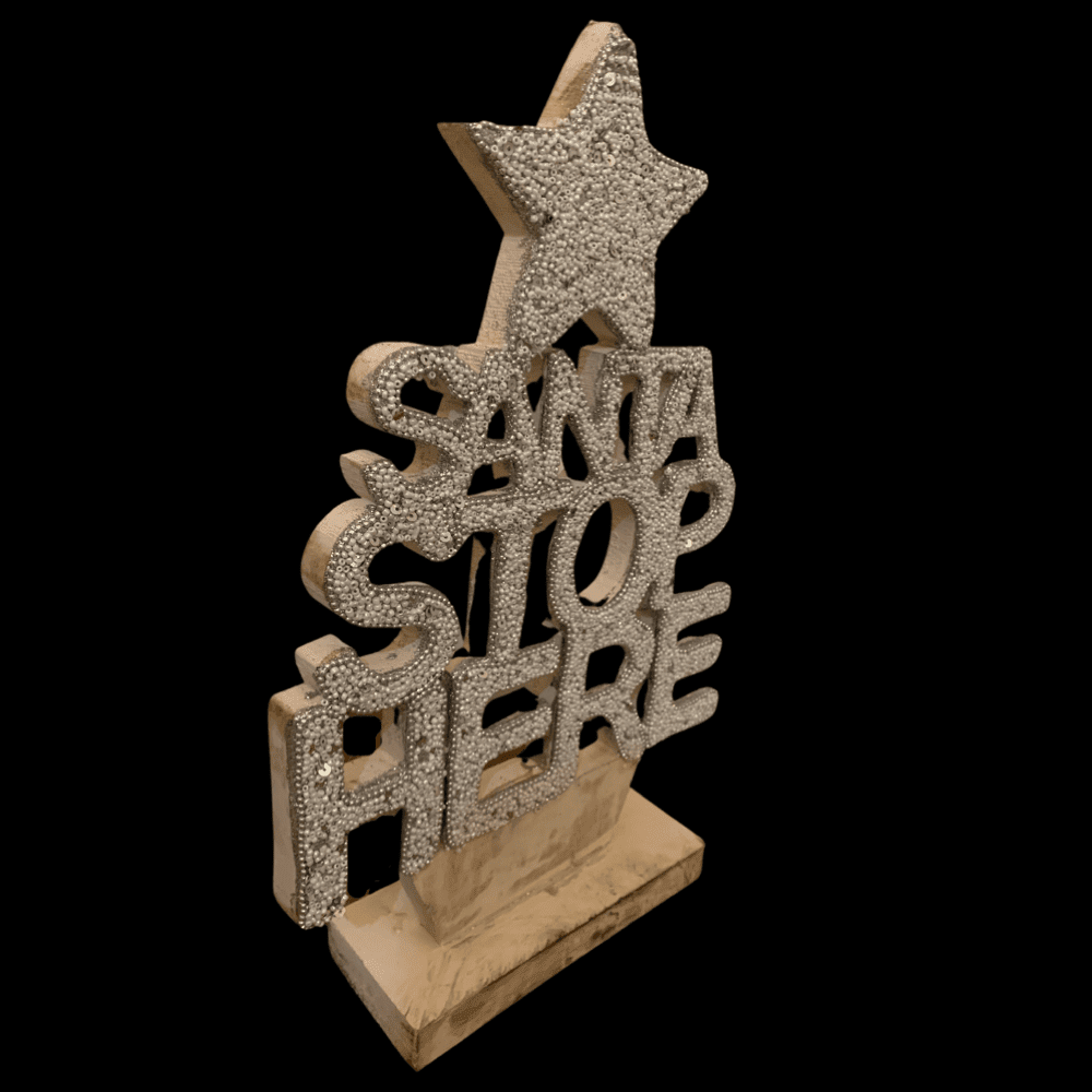 Santa Stops Here Table Centerpeice 15"
