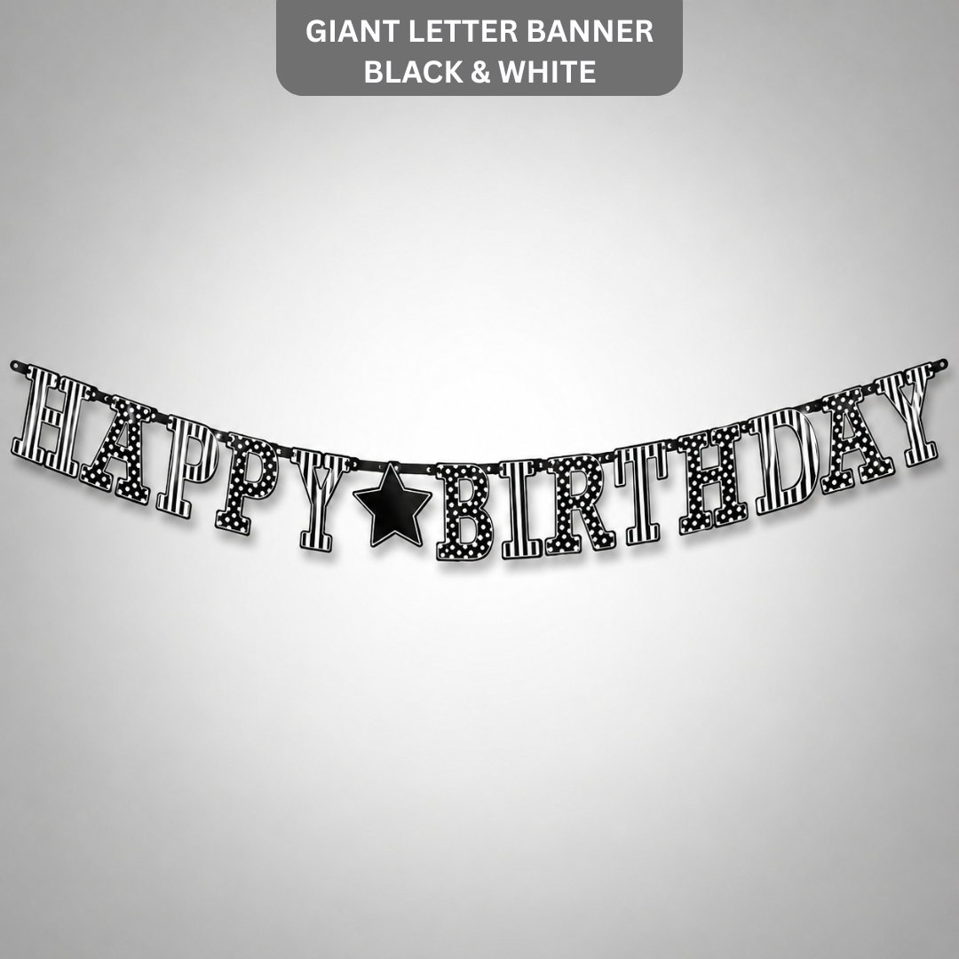Giant Letrer Banner Black & White - Over 10FT