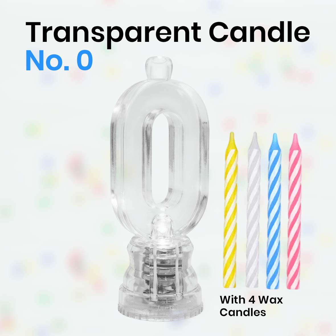 Transparent Candle No. 0